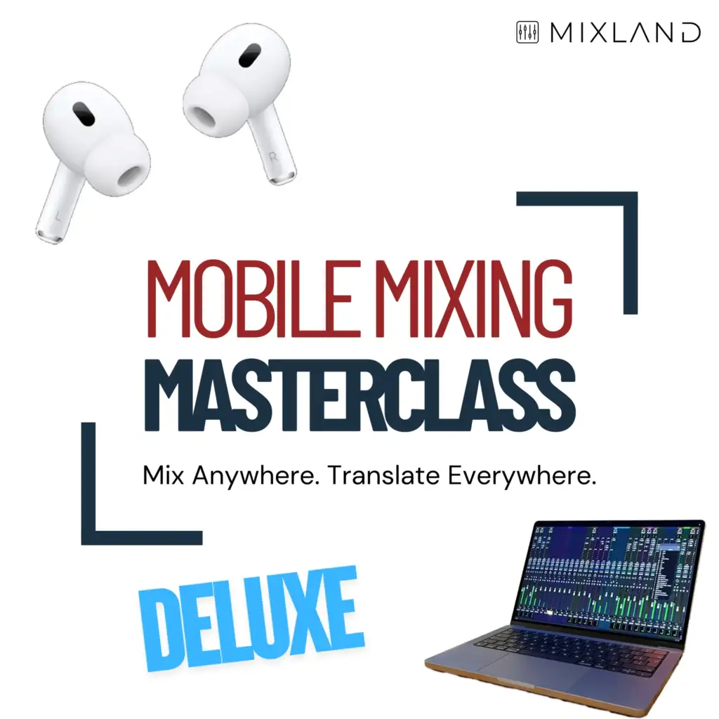 La Masterclass du Mixage Mobile : Mixez Partout, Entendez Partout