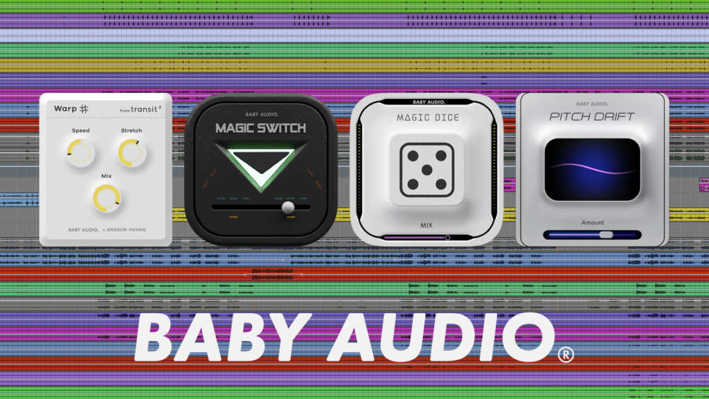 Plugins gratuits Baby Audio : Magic Switch, Magic Dice, Pitch Drift et Warp